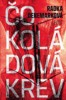 ČOKOLÁDOVÁ KREV