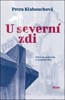 U SEVERNÍ ZDI - BROŽ.
