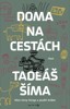 DOMA NA CESTÁCH
