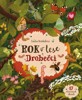 ROK V LESE: DROBEČCI