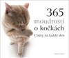 365 MOUDROSTÍ O KOČKÁCH - 2. VYDÁNÍ
