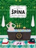 ŠPÍNA - SMRADLAVÁ HISTORIE HYGIENY