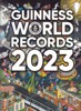 GUINNESS WORLD RECORDS 2023 (ČESKY)
