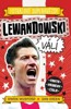 FOTBALOVÉ SUPERHVĚZDY: LEWANDOWSKI
