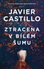 ZTRACENA V BÍLÉM ŠUMU