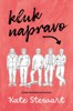 KLUK NAPRAVO (OUTSIDEŘI 1)