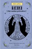 REIKI: VÁŠ OSOBNÍ PRŮVODCE