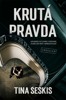 KRUTÁ PRAVDA