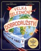 VELKÁ ŽELEZNIČNÍ DOBRODRUŽSTVÍ - 12 ÚŽASNÝCH TRAS