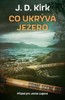 CO UKRÝVÁ JEZERO (JACK LOGAN 2)
