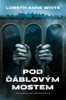 POD ĎÁBLOVÝM MOSTEM