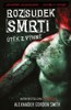 ROZSUDEK SMRTI (ÚTĚK Z VÝHNĚ 3)