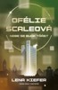 OFÉLIE SCALEOVÁ 2 - NEBE SE BUDE TŘÁST