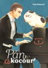 PÁN A KOCOUR 3