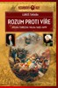 ROZUM PROTI VÍŘE - VELKÁ TURECKÁ VÁLKA 1683-1699