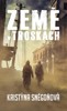 ZEMĚ V TROSKÁCH