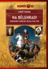 NA BĚLEHRAD! RAKOUSKO-TURECKÁ VÁLKA 1716-1718