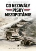 CO NEZAVÁLY PÍSKY MEZOPOTÁMIE / 2. VYDÁN