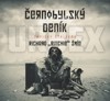 ČERNOBYLSKÝ DENÍK - ZÁPISKY STALKERA