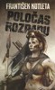 POLOČAS ROZPADU (SPAD 2) / 2. VYDÁNÍ