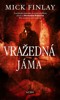 VRAŽEDNÁ JÁMA