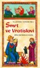 SMRT VE VRATISLAVI / 2. VYDÁNÍ