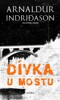DÍVKA U MOSTU - ISLANDSKÁ KRIMI