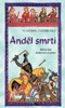 ANDĚL SMRTI - HŘÍŠNÍ LIDÉ KRÁLOVSTVÍ ČESKÉHO (30.)