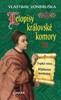 LETOPISY KRÁLOVSKÉ KOMORY III. / 3. VYDÁNÍ
