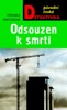 ODSOUZEN K SMRTI