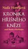 KRONIKA HŘÍŠNÉHO KNĚZE