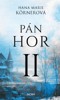 PÁN HOR II. / 2. VYDÁNÍ