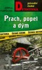 PRACH, POPEL A DÝM / 2. VYDÁNÍ