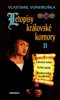 LETOPISY KRÁLOVSKÉ KOMORY II. / 4. VYDÁN