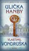 ULIČKA HANBY - LETOPISY KRÁLOVSKÉ.../3.V