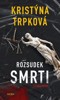 ROZSUDEK SMRTI / 2. VYDÁNÍ