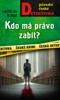KDO MÁ PRÁVO ZABÍT?