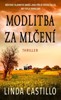 MODLITBA ZA MLČENÍ / 2. VYDÁNÍ
