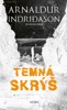 TEMNÁ SKRÝŠ - ISLANDSKÁ KRIMI