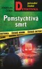 POMSTYCHTIVÁ SMRT