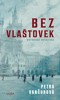 BEZ VLAŠTOVEK - HISTORICKÁ DETEKTIVKA