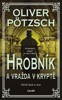 HROBNÍK A VRAŽDA V KRYPTĚ  - HROBNÍK 3