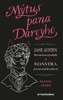 MÝTUS PANA DARCYHO