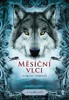 MĚSÍČNÍ VLCI 1: TAJEMSTVÍ STÍNOVLKŮ