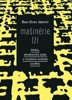 MAŠINÉRIE LŽÍ