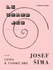 JOSEF ŠÍMA - CESTA K VYSOKÉ HŘE