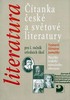ČÍTANKA LITERATURY PRO 1.ROČNÍK SŠ