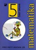 MATEMATIKA PRO 5.ROČ.ZŠ 2.ČÁST