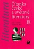 ČÍTANKA LITERATURY PRO 2.ROČNÍK SŠ