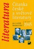 ČÍTANKA LITERATURY PRO 4.ROČNÍK SŠ
